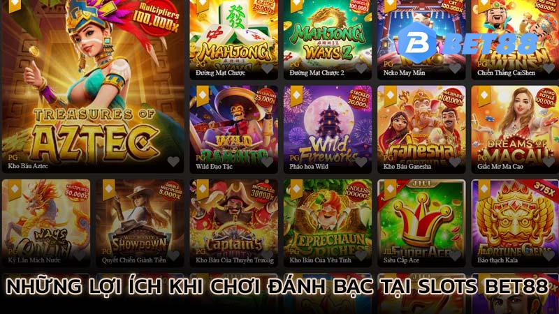 nhung-loi-ich-khi-choi-danh-bac-tai-slots-bet88